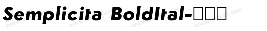 Semplicita BoldItal字体转换